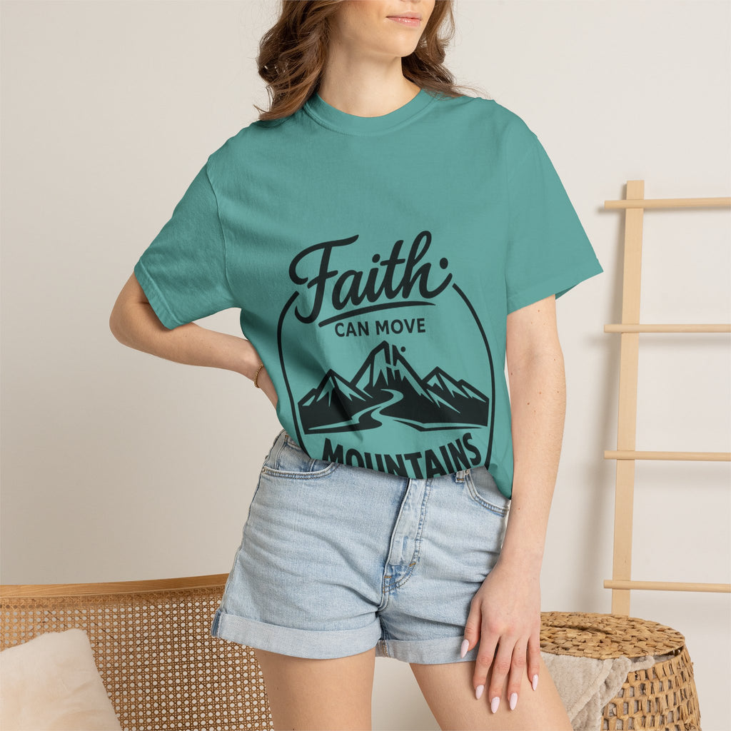 Faith can move Mountains