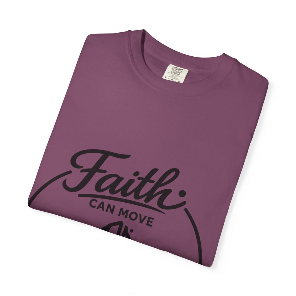 Faith can move Mountains
