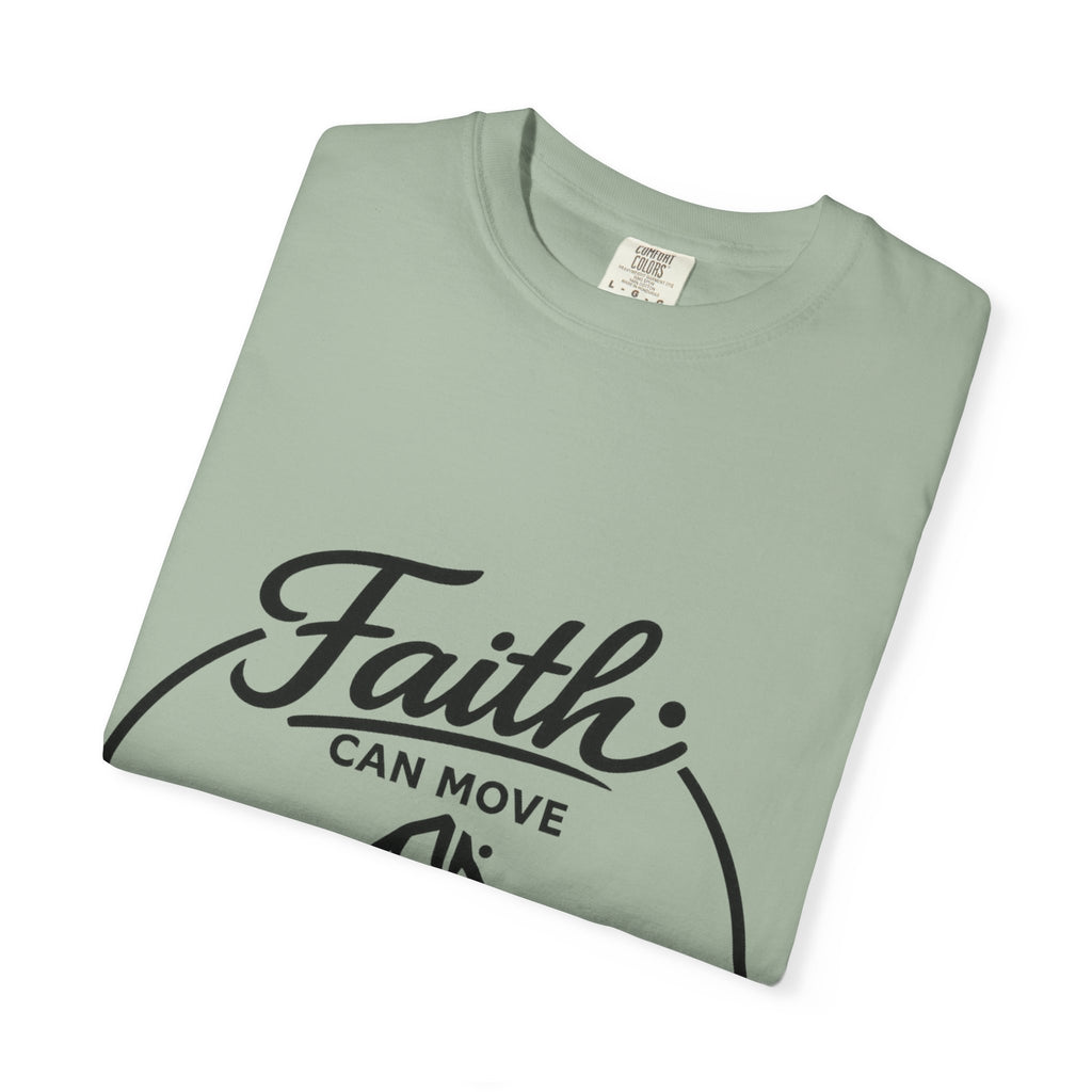 Faith can move Mountains