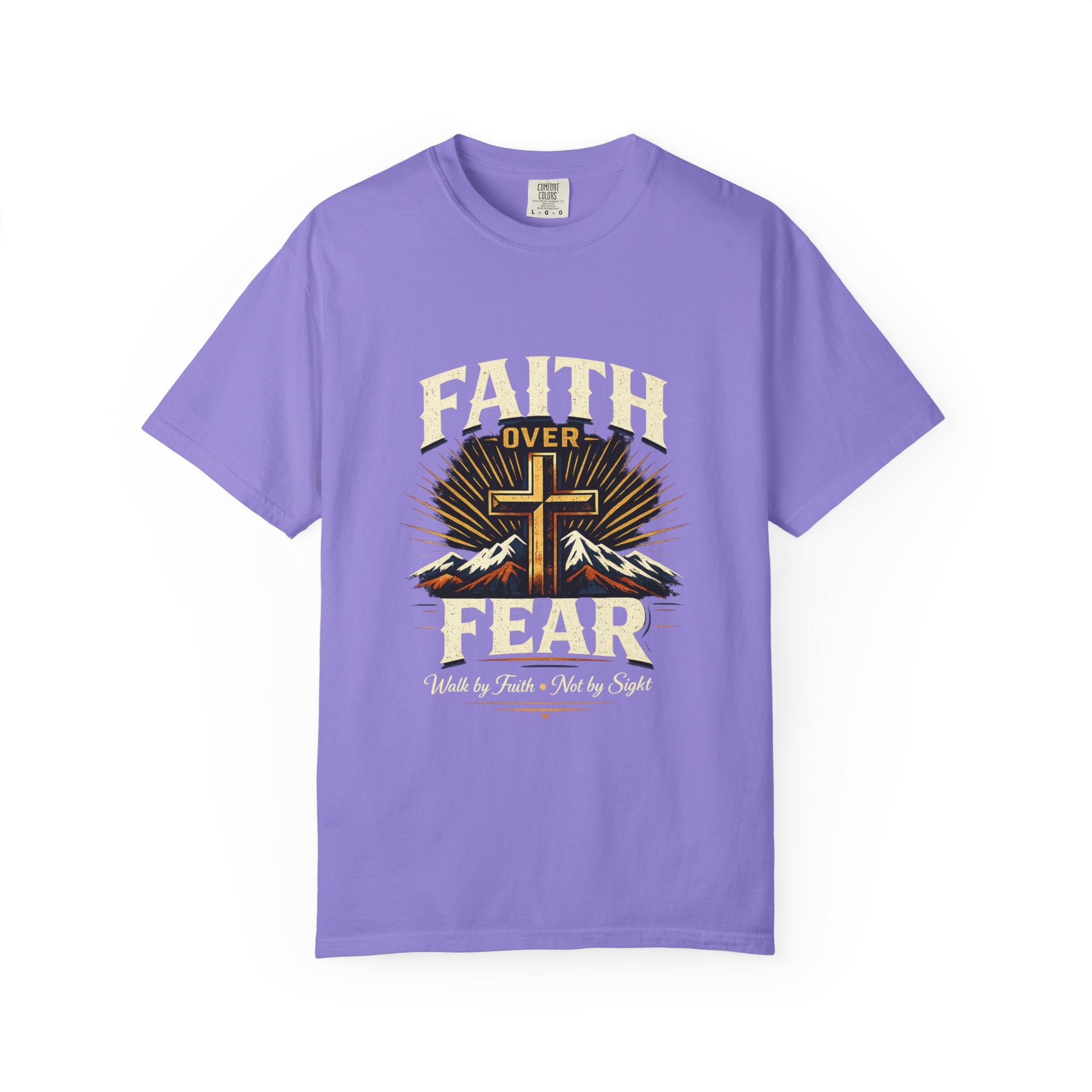 Faith over Fear-walk by faith