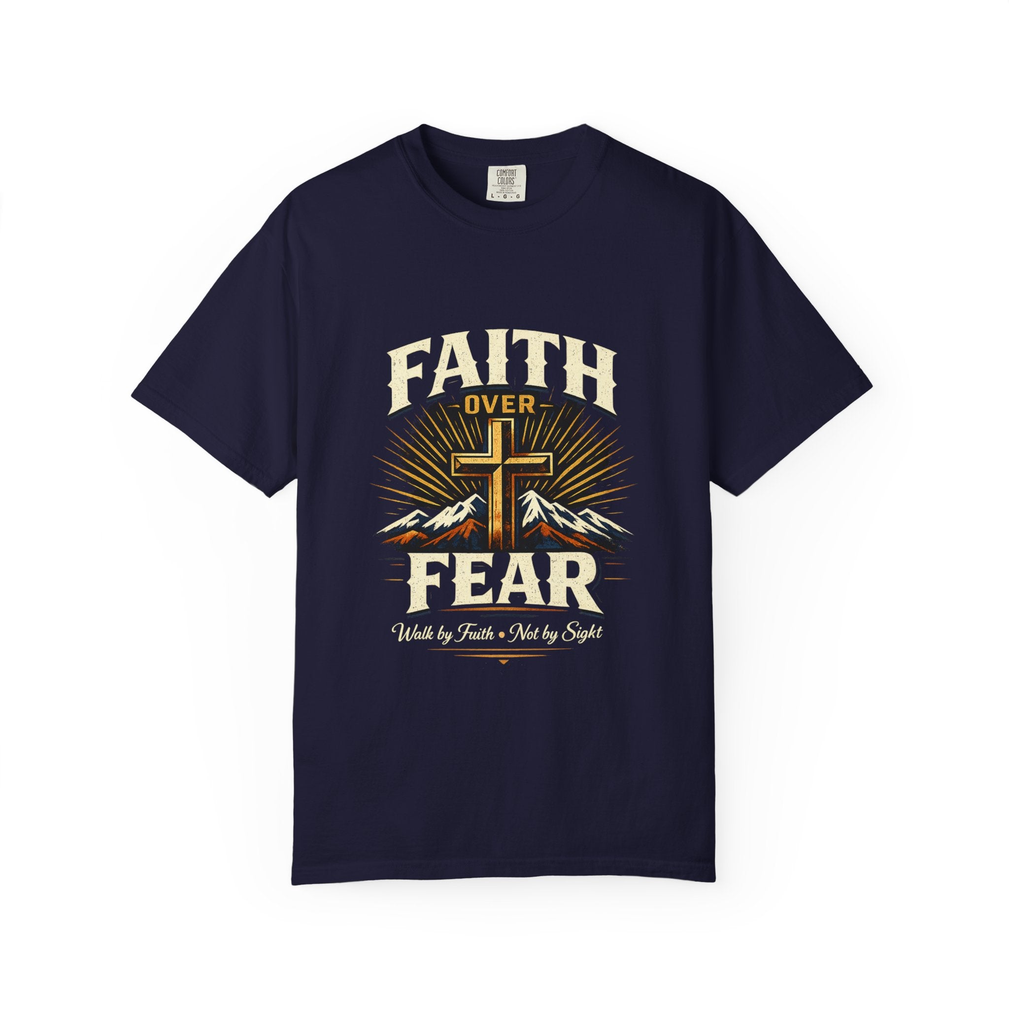 Faith over Fear-walk by faith