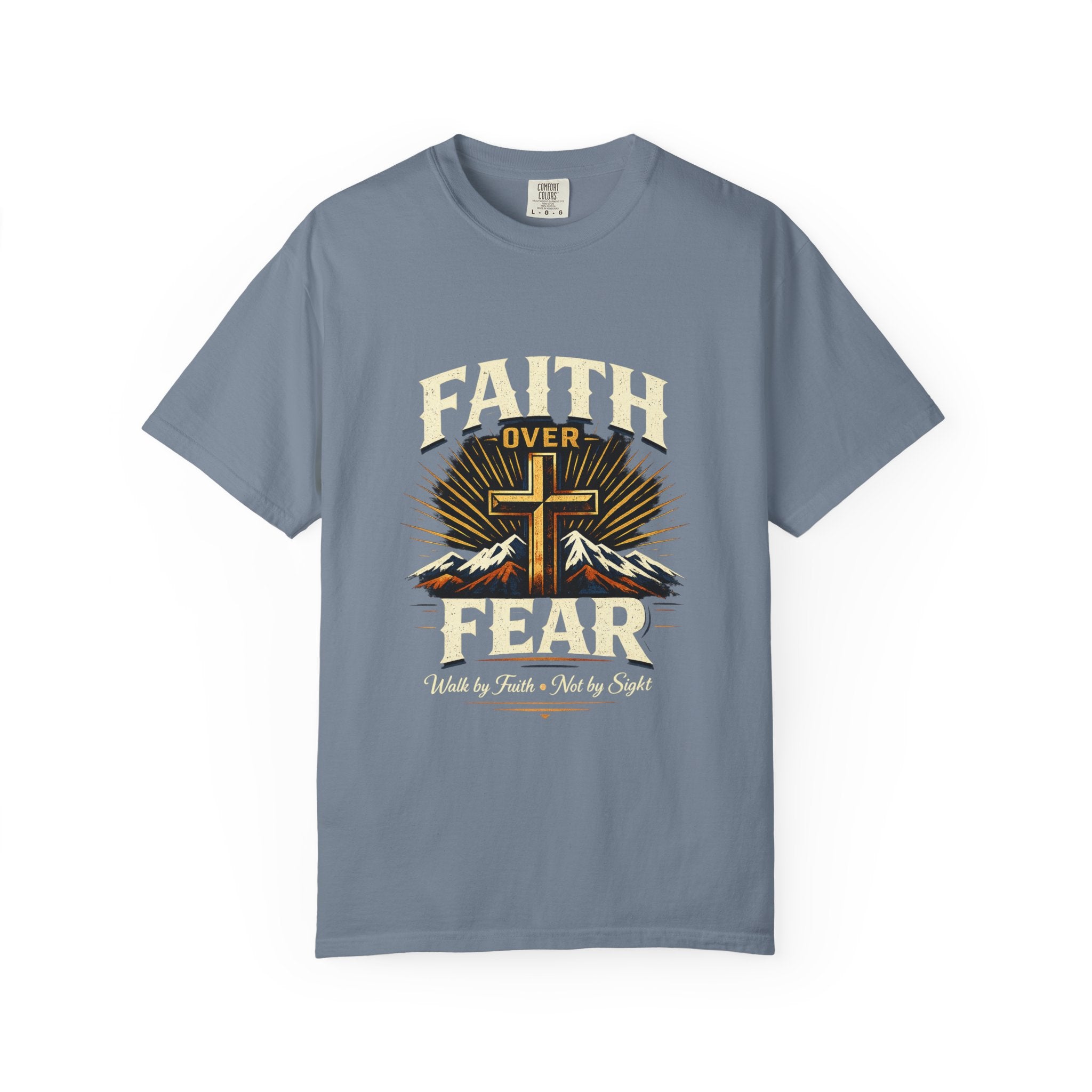 Faith over Fear-walk by faith