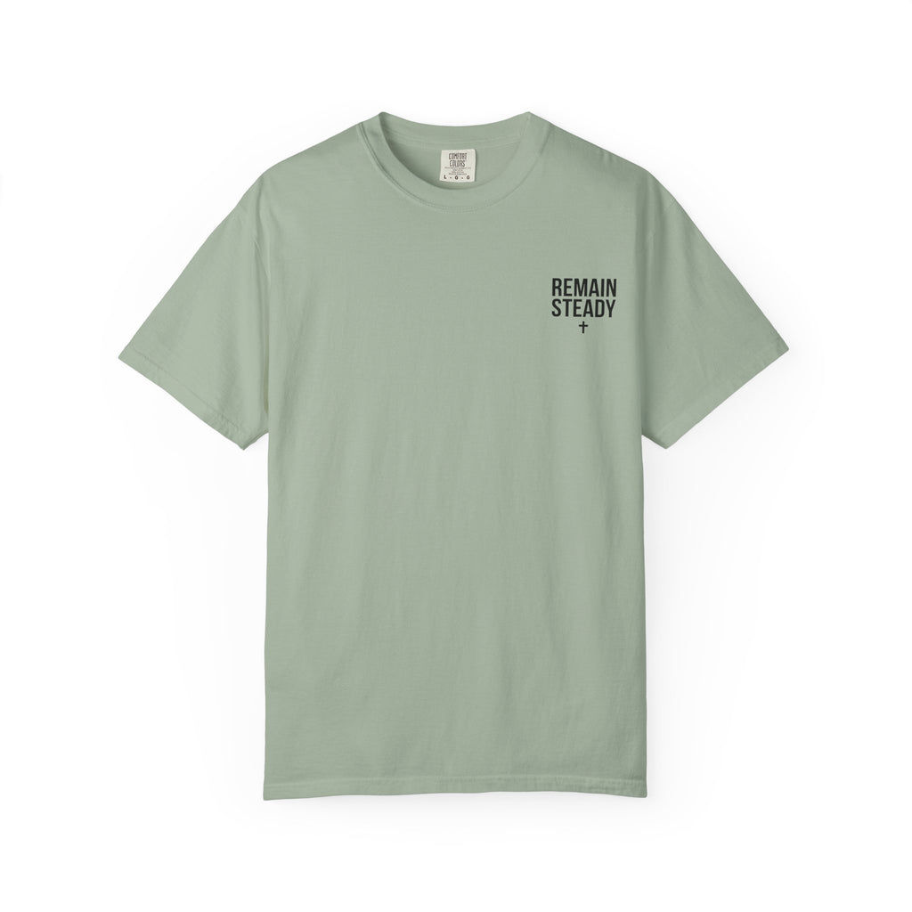 Remain Steady (Light) T-shirt