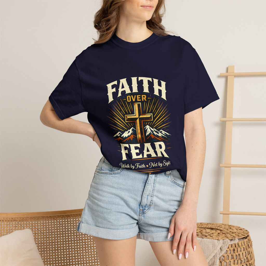 Faith over Fear-walk by faith