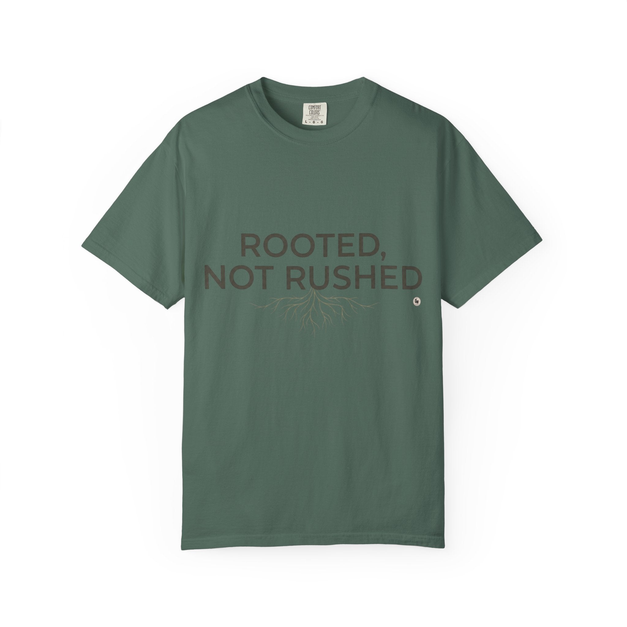 Rooted, Not Rushed