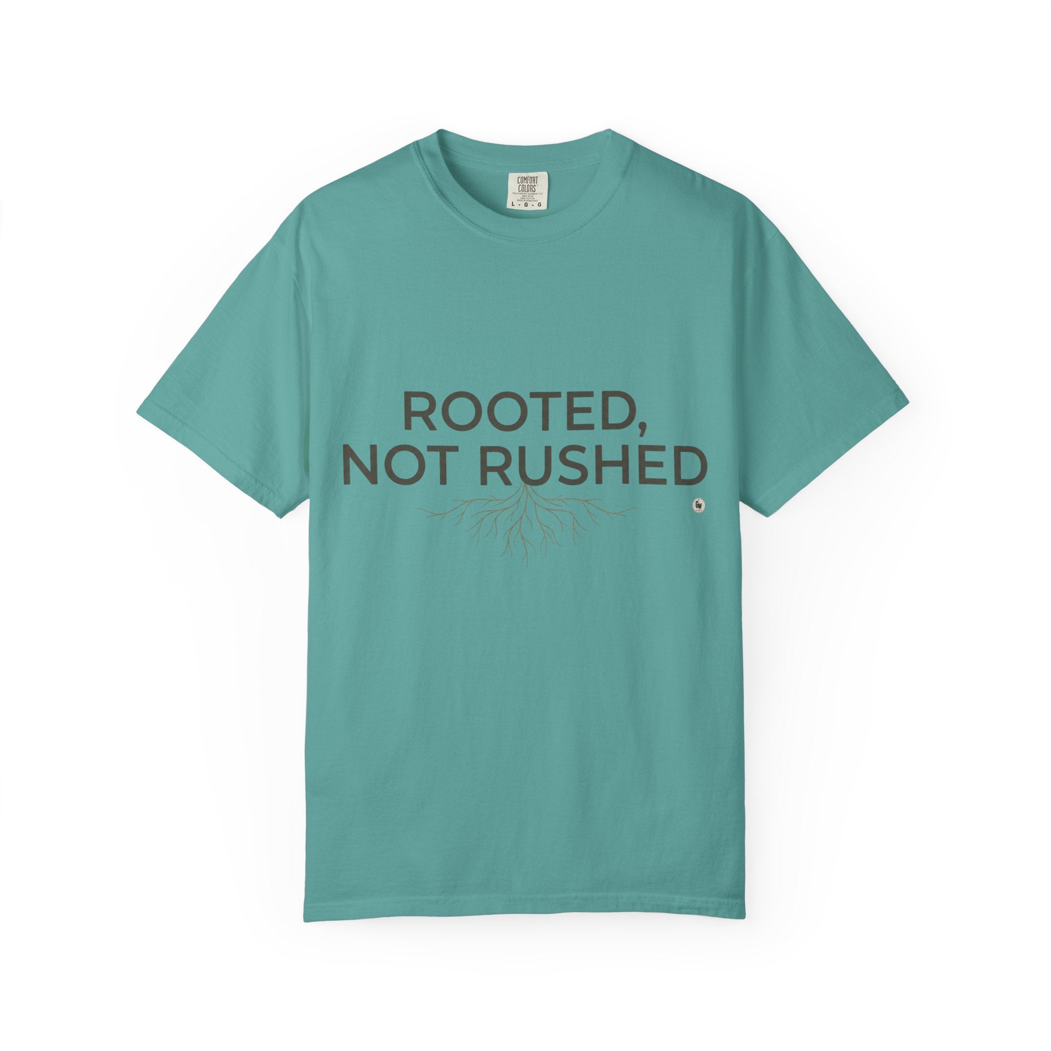 Rooted, Not Rushed