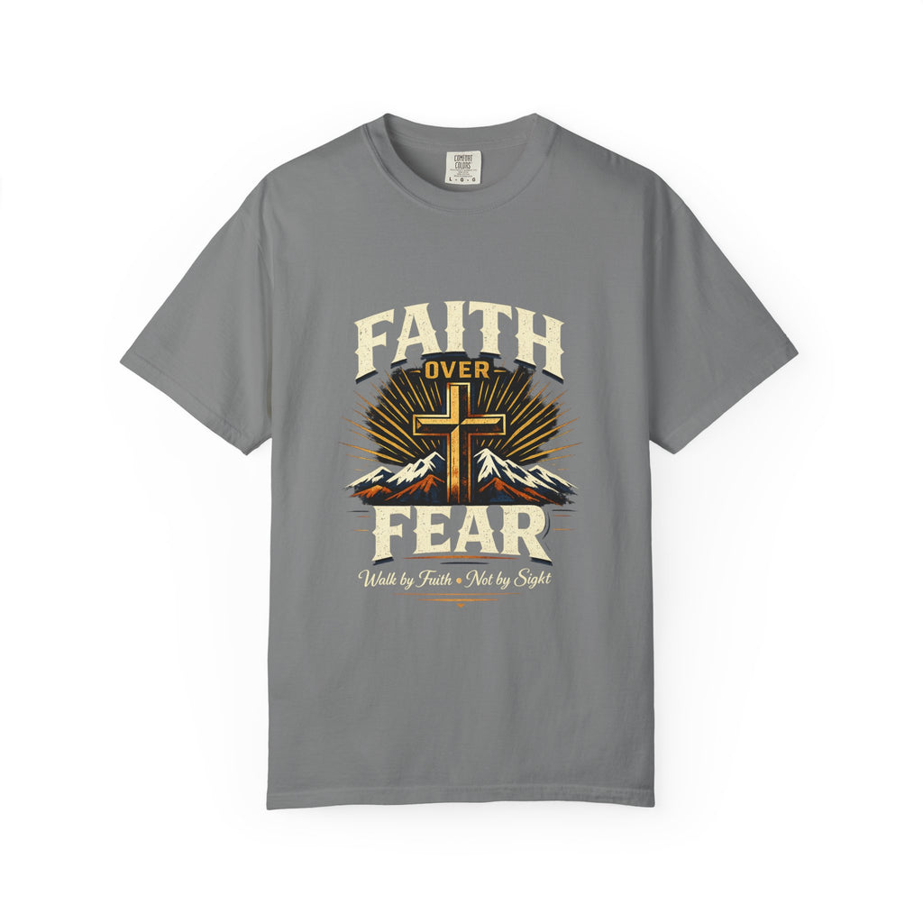 Faith over Fear-walk by faith