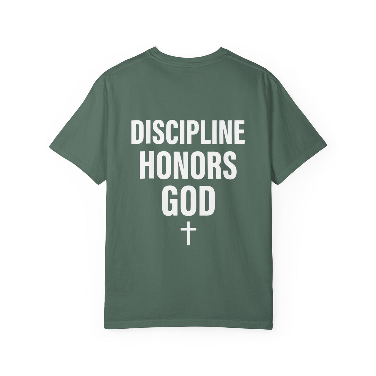 Discipline Honors God T-shirt