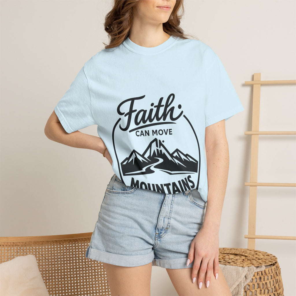 Faith can move Mountains