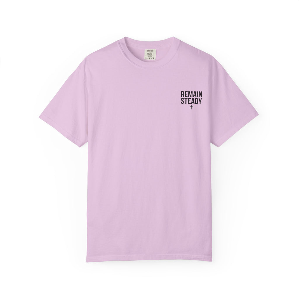 Remain Steady (Light) T-shirt