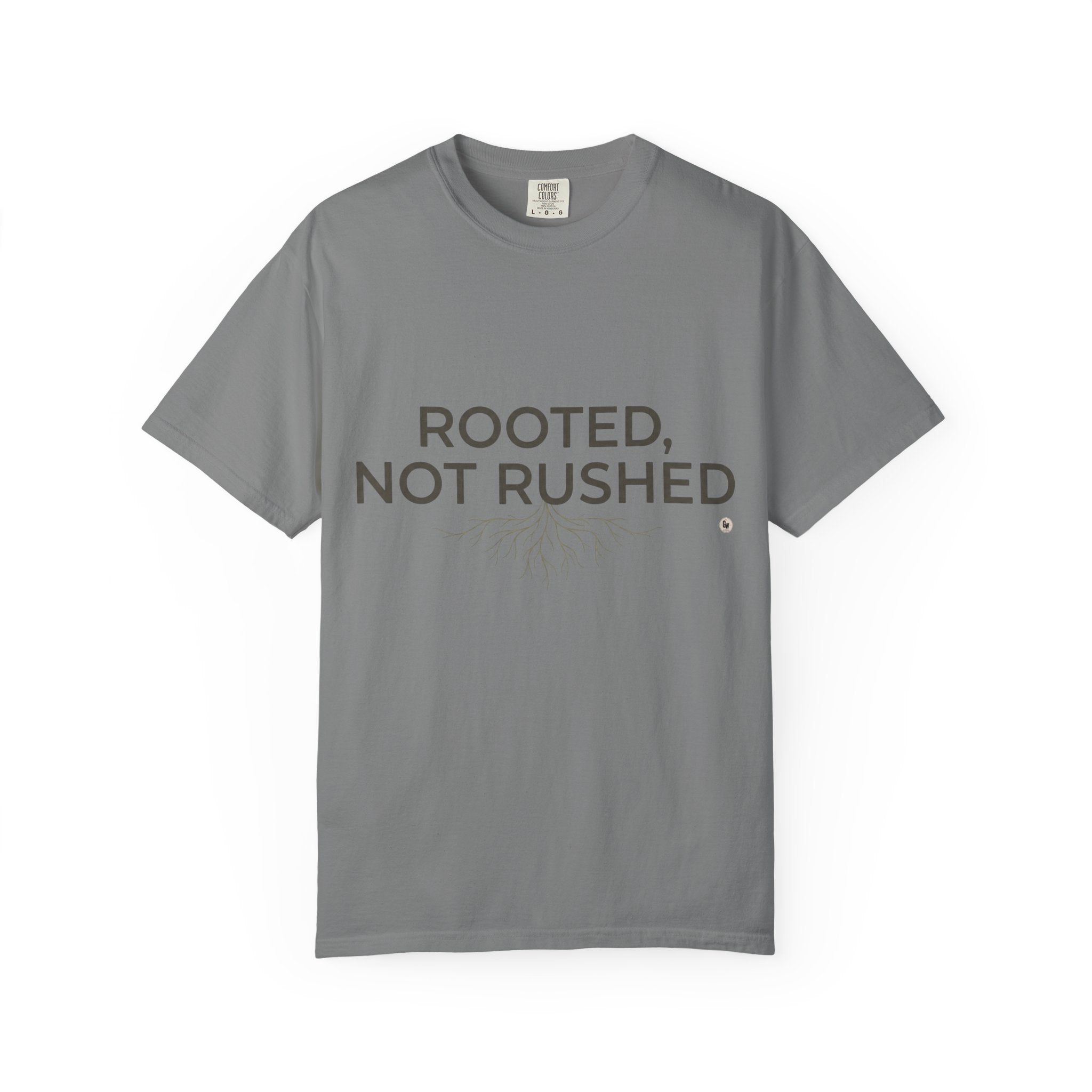 Rooted, Not Rushed