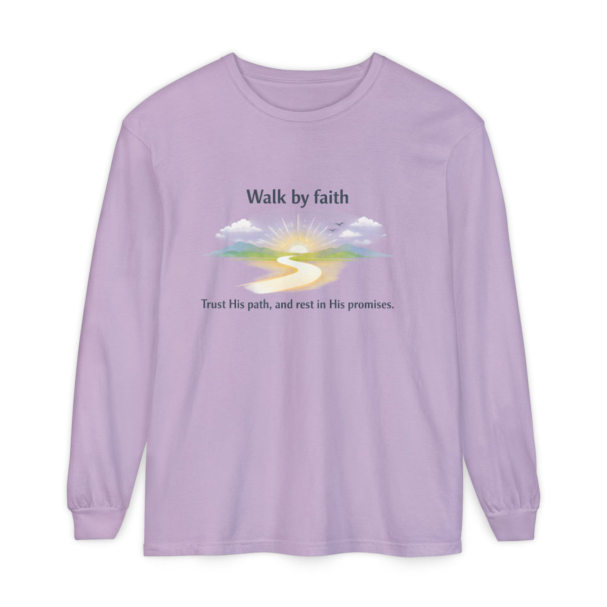 Walk by Faith Long Sleeve T-Shirt