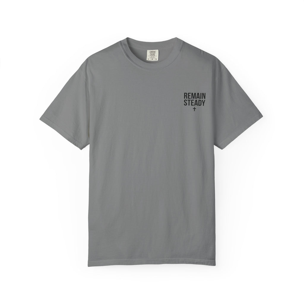 Remain Steady (Light) T-shirt