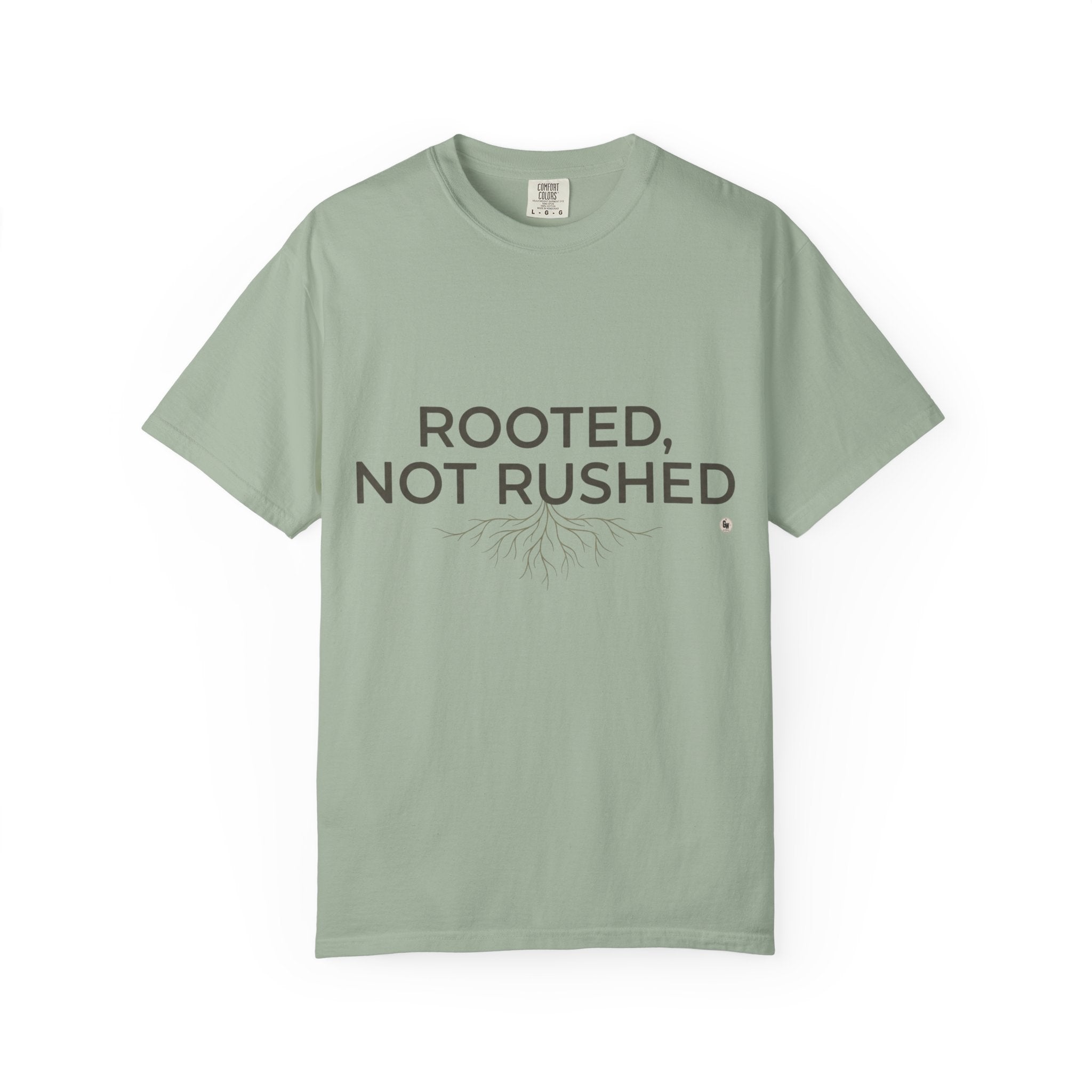 Rooted, Not Rushed