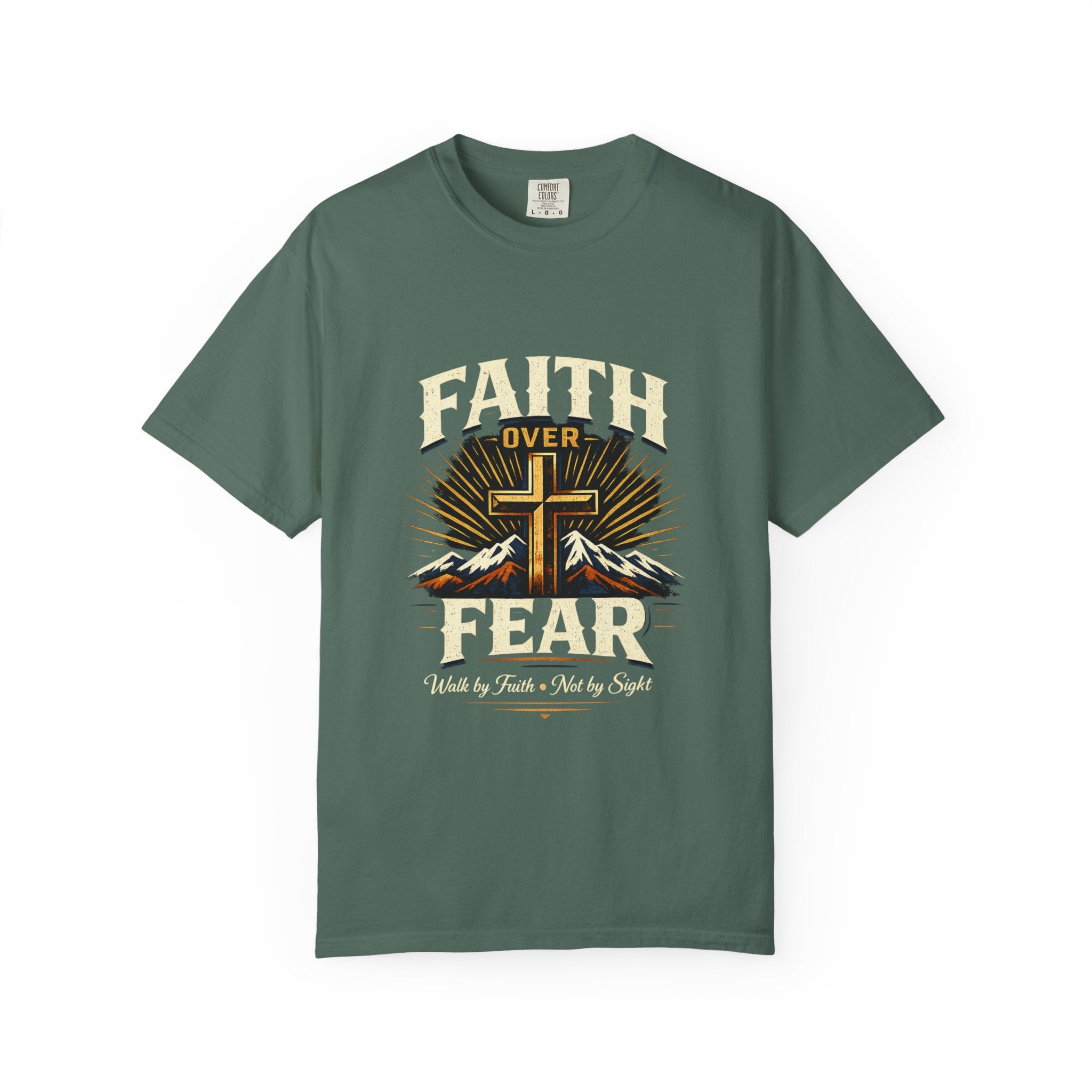 Faith over Fear-walk by faith