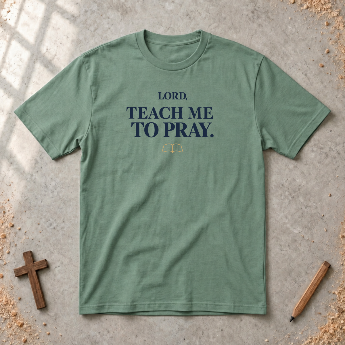 Lord Teach Me To Pray T-shirt