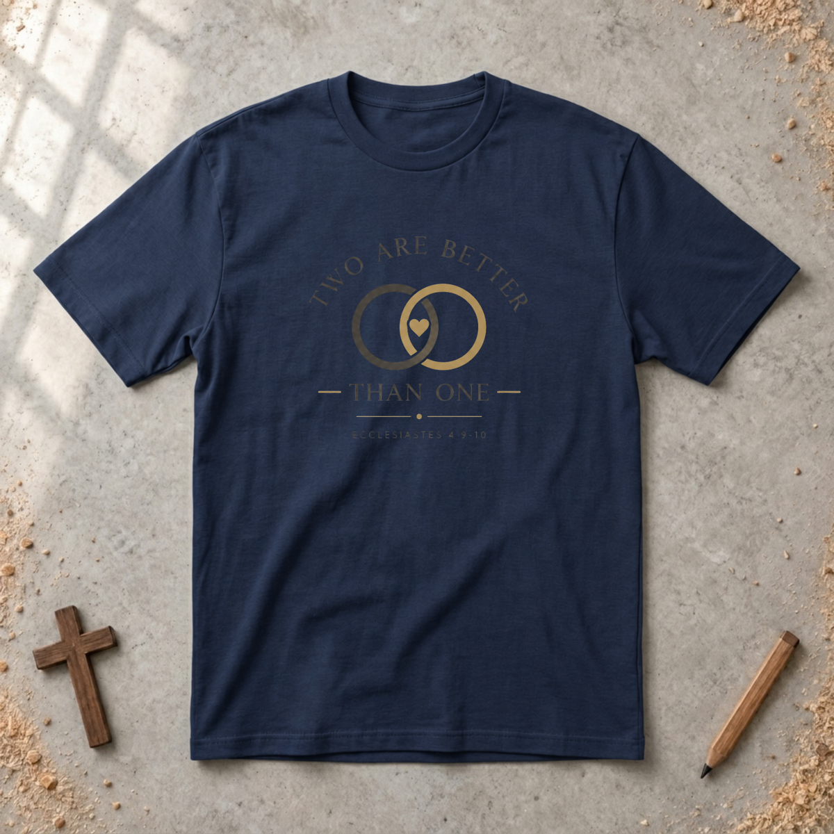 Two Are Better Than One - Ecclesiastes 4:9–10 T-shirt