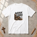 Work Unto the Lord — Colossians 3:23 T-Shirt