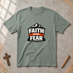 Faith over Fear Tshirt
