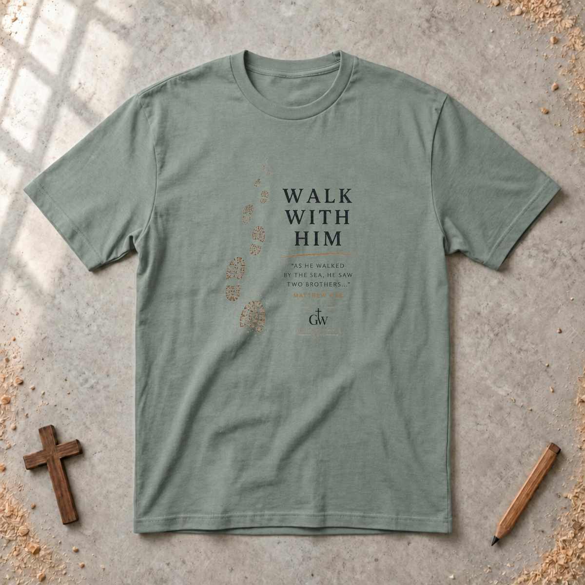 Walk With Him — Colossians 2:6 Christian T-Shirt