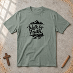 Walk by Faith T-shirt
