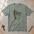 Abide in Me — John 15:4 Christian T-Shirt