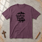Walk by Faith T-shirt