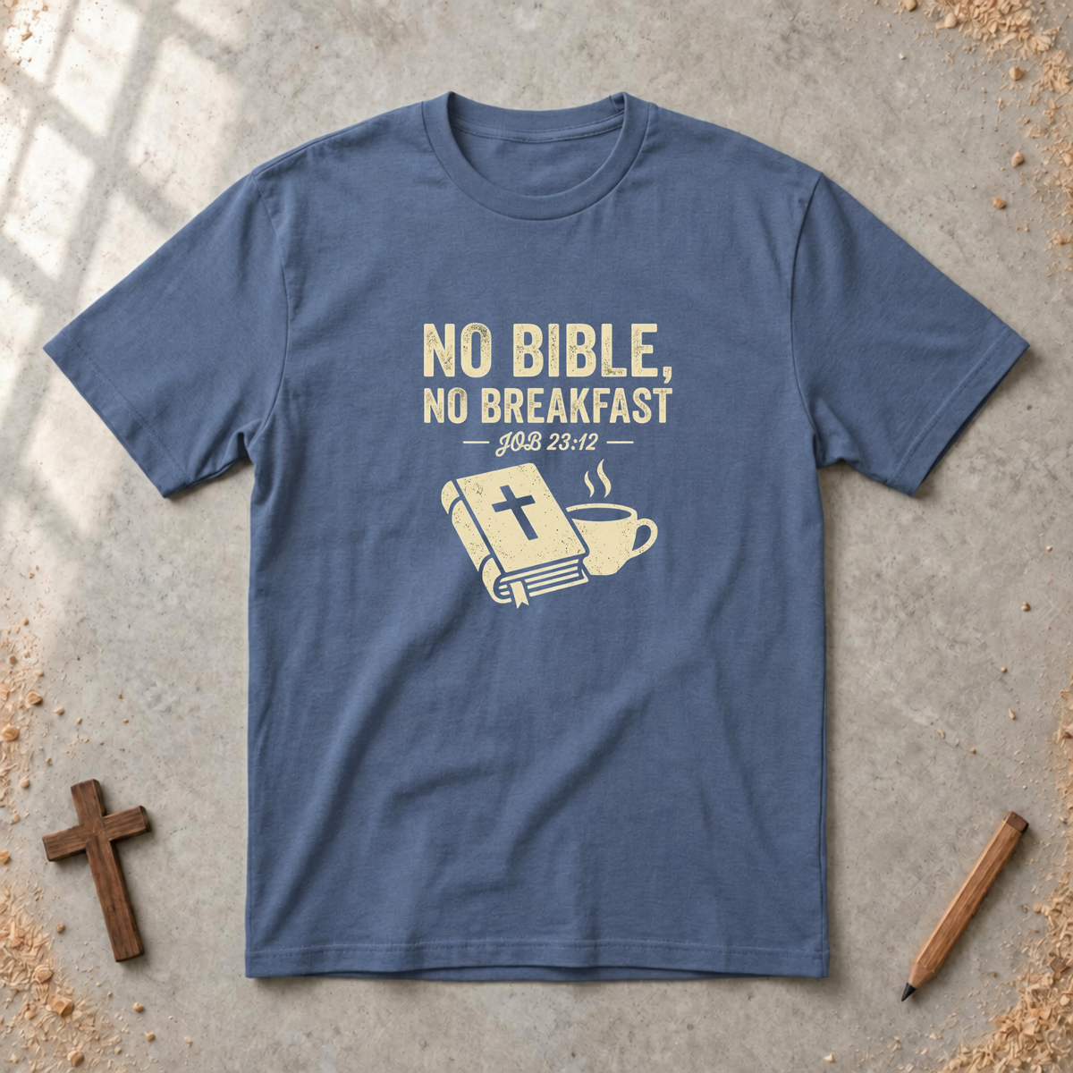 No Bible, No Breakfast T-shirt