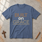 Built on Grace Tshirt