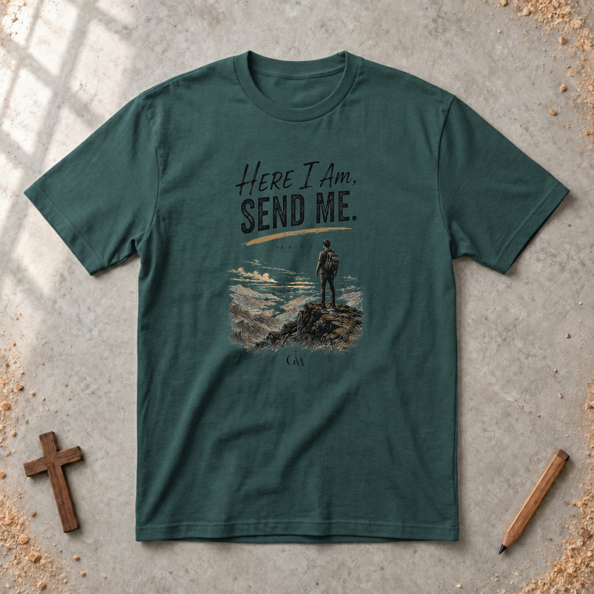 Here I Am, Send Me T-Shirt