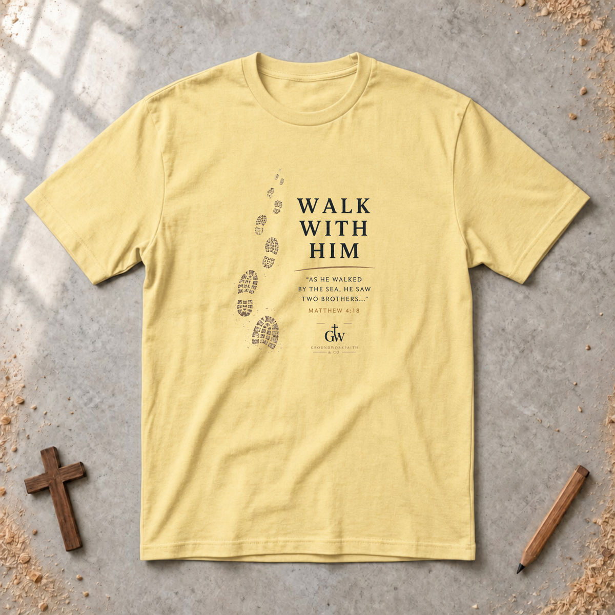 Walk With Him — Colossians 2:6 Christian T-Shirt