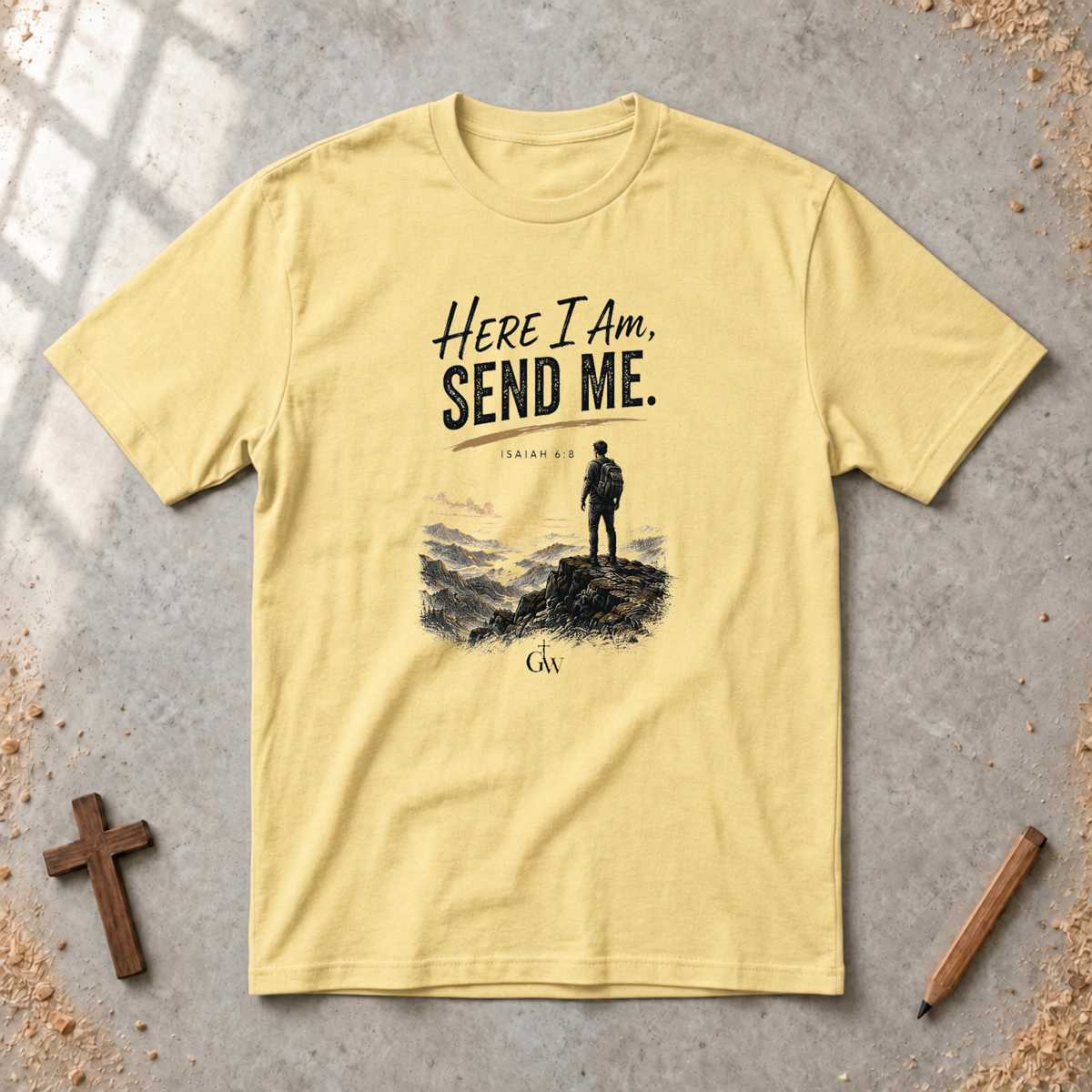 Here I Am, Send Me T-Shirt