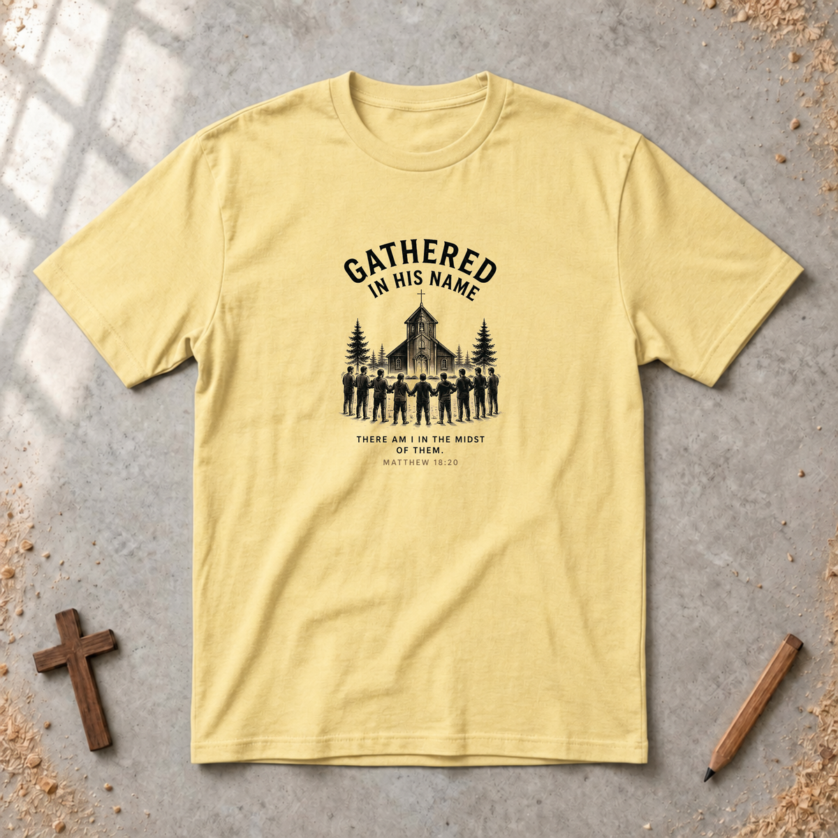 Gathered in His Name — Matthew 18:20 Christian T-Shirt