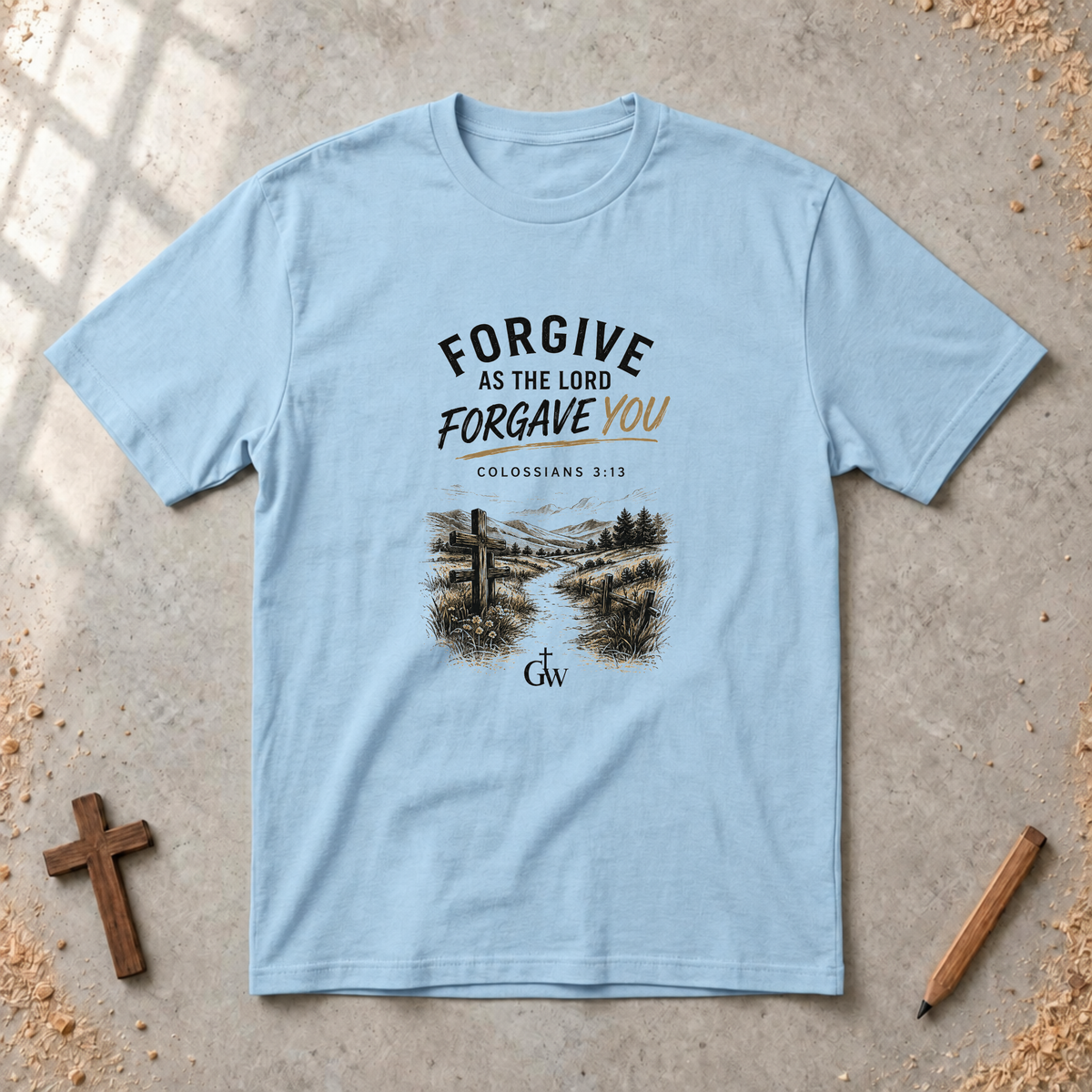 Forgive as the Lord Forgave You — Colossians 3:13 Christian T-Shirt