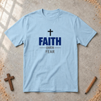 Faith over Fear-minimalist Tshirt