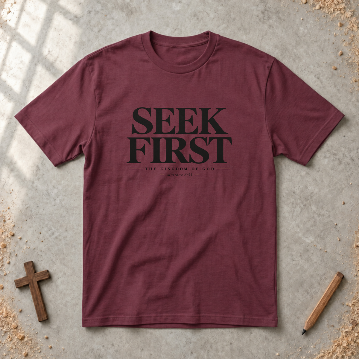 Seek First — Matthew 6:33 Christian T-Shirt