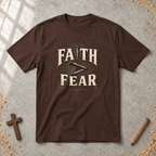 Faith > Fear Tshirt