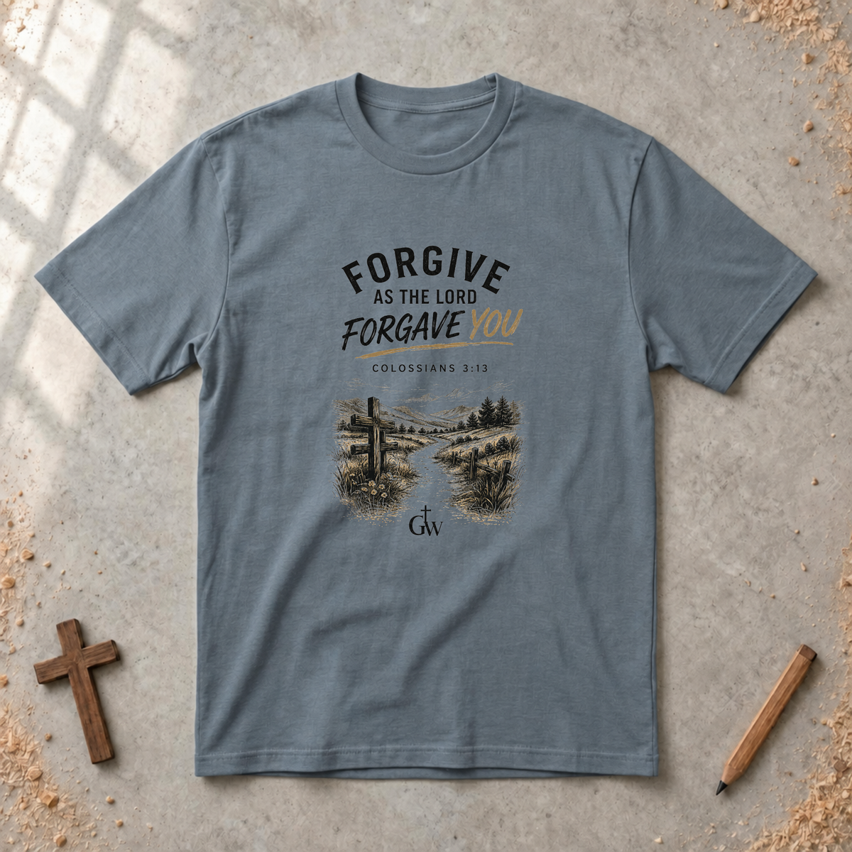 Forgive as the Lord Forgave You — Colossians 3:13 Christian T-Shirt
