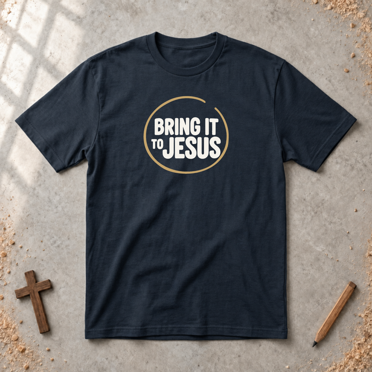 Bring It To Jesus T-shirt