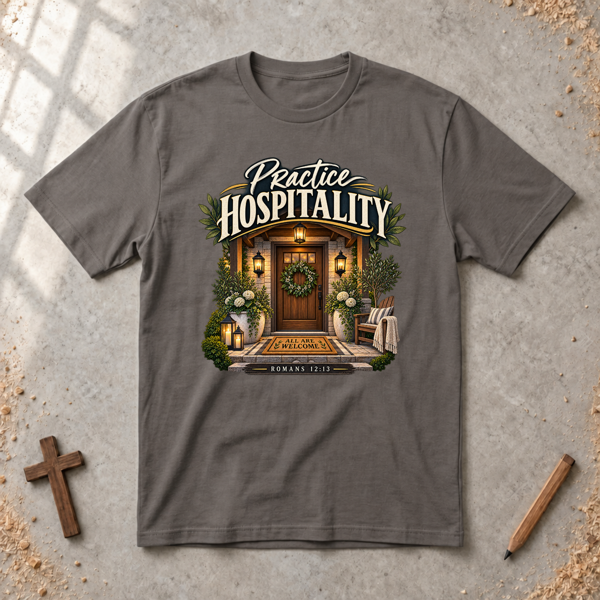 Practice Hospitality — Romans 12:13 Christian T-Shirt
