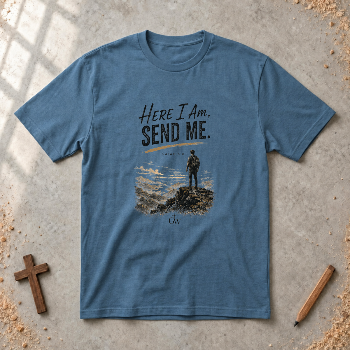 Here I Am, Send Me — Isaiah 6:8 Christian T-Shirt