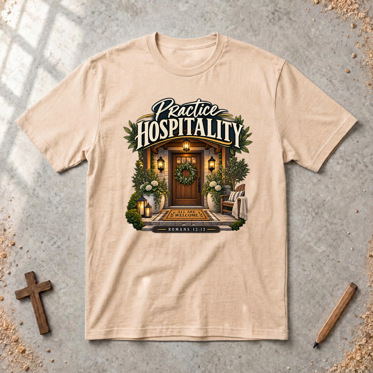 Practice Hospitality — Romans 12:13 Christian T-Shirt