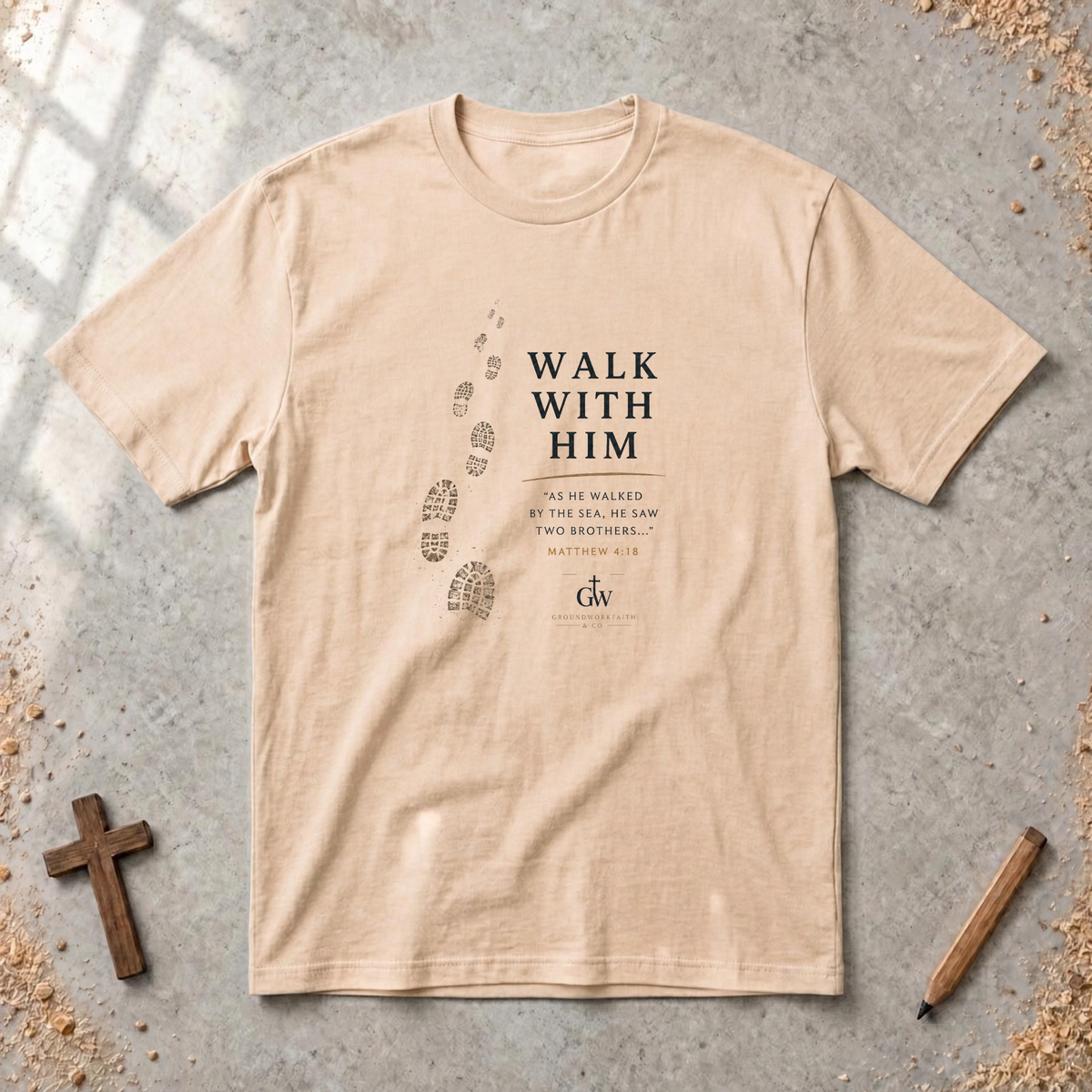 Walk With Him — Colossians 2:6 Christian T-Shirt