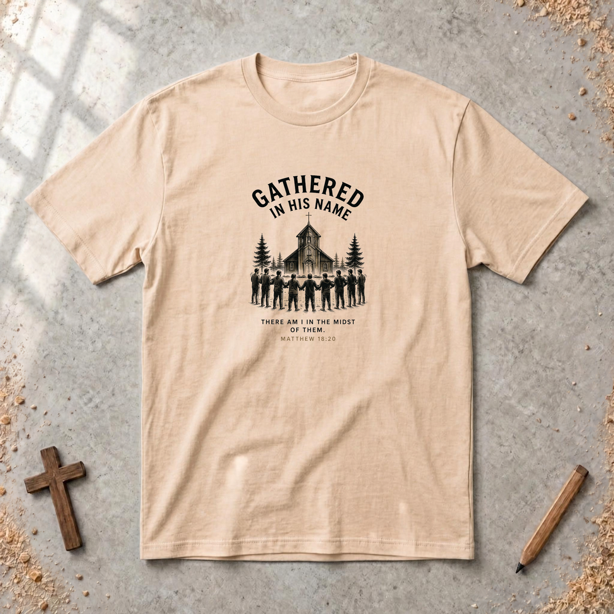 Gathered in His Name — Matthew 18:20 Christian T-Shirt