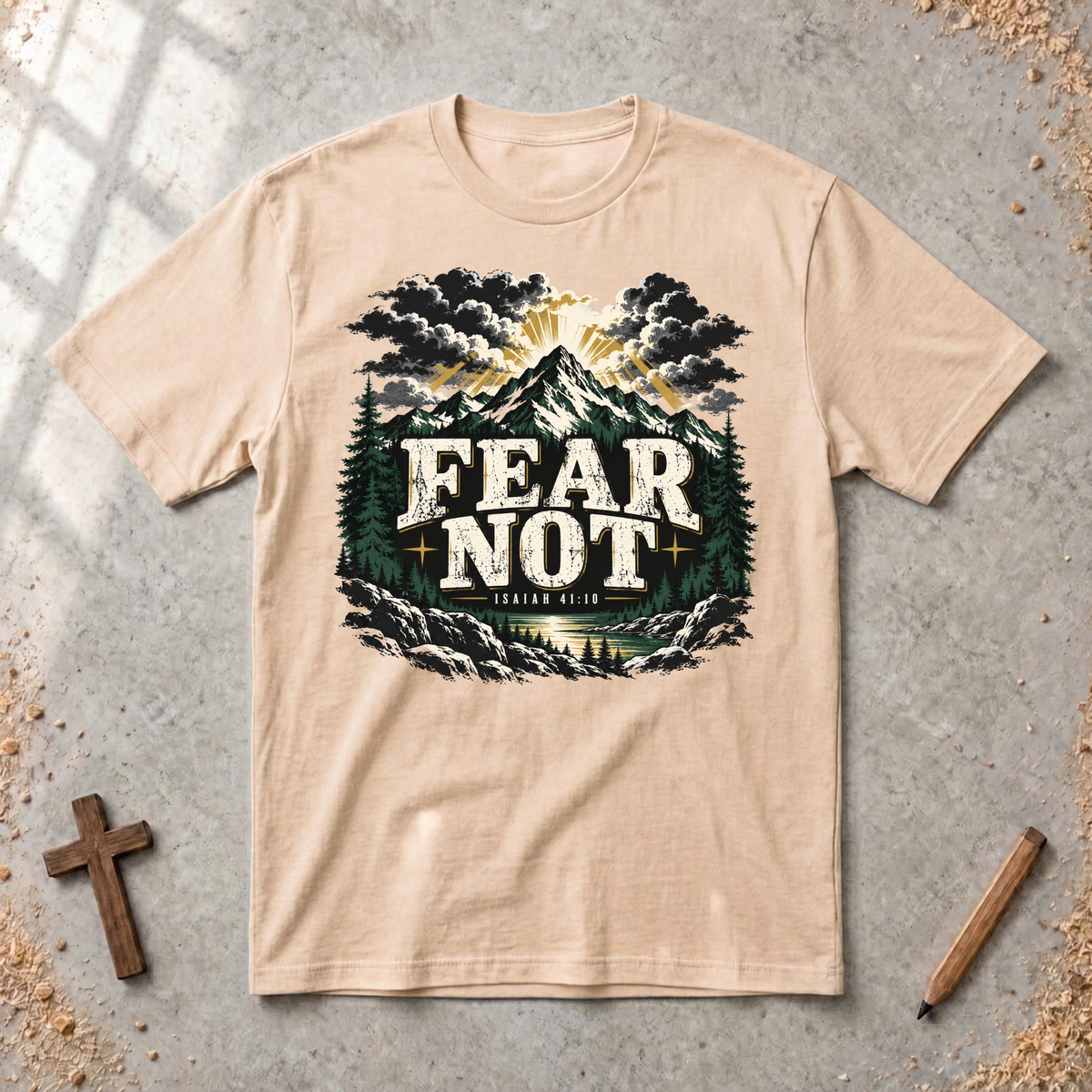 Fear Not T-shirt