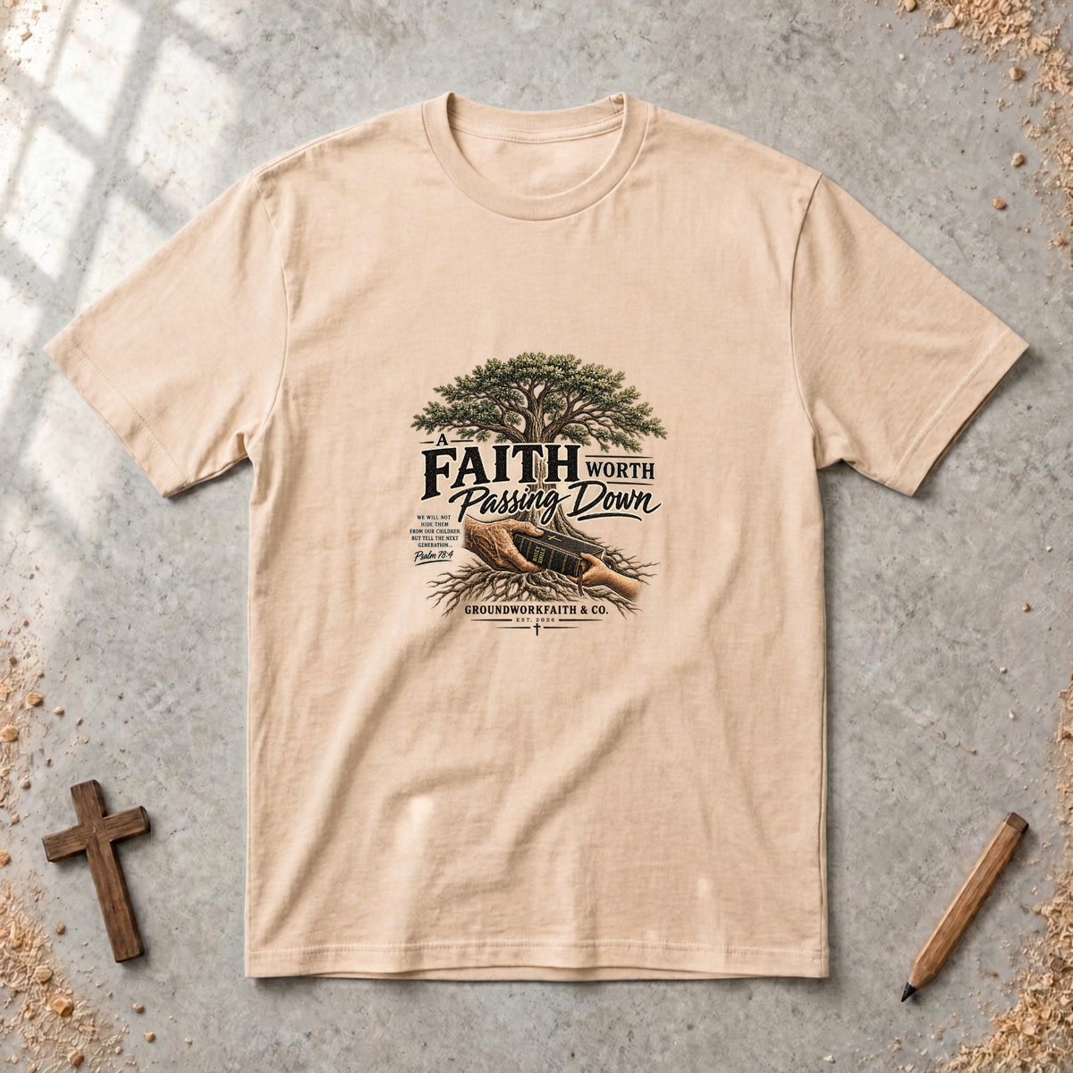 A Faith Worth Passing Down — T-Shirt