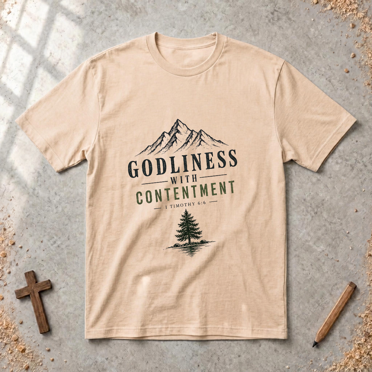 Godliness With Contentment - 1 Timothy 6:6 T-Shirt