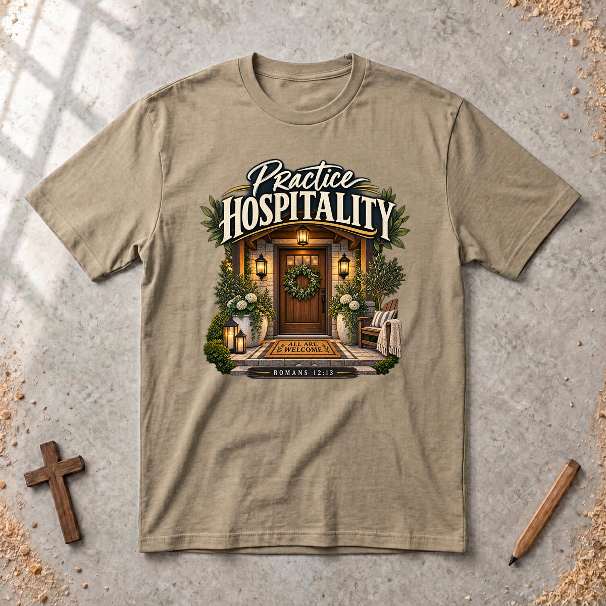 Practice Hospitality — Romans 12:13 Christian T-Shirt
