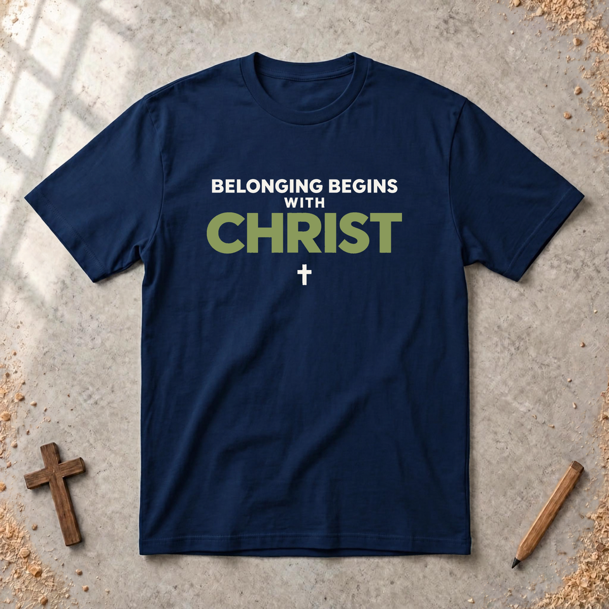 Belonging Begins With Christ T-shirt