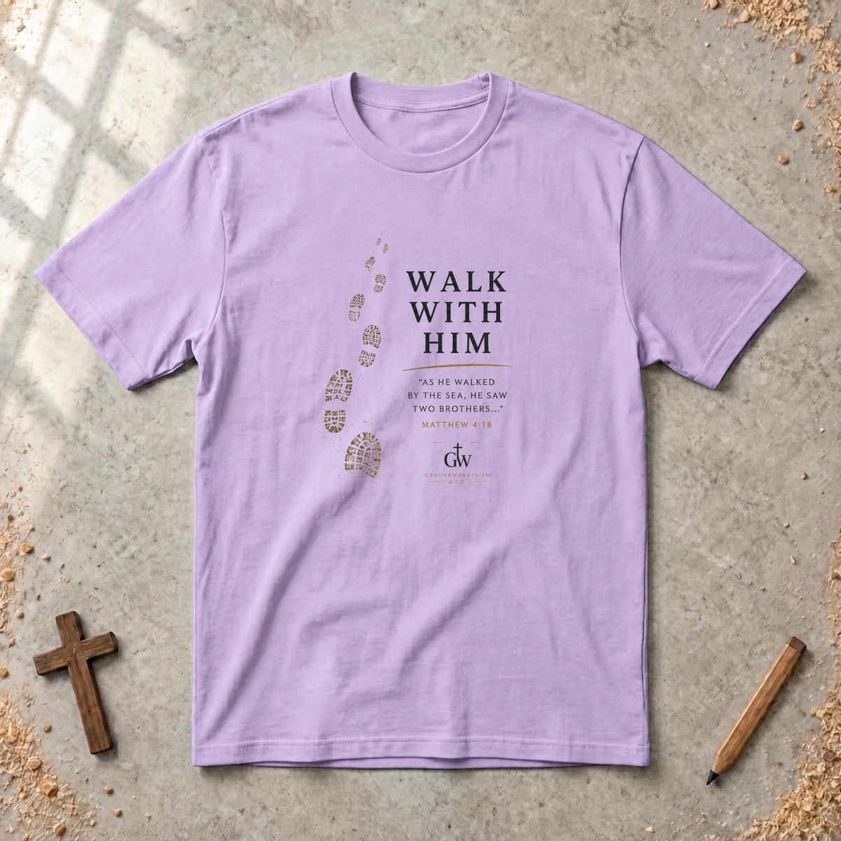 Walk With Him — Colossians 2:6 Christian T-Shirt